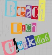 beach dich glücklich druckmotiv