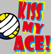 kiss my ace druckmotiv